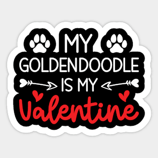 My Goldendoodle Is My Valentine, Funny Valentine Gift For Goldendoodle Dog Owner Sticker